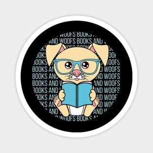 All I Need is books and dogs, books and dogs, books and dogs lover Magnet